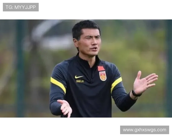 本土教练接任国足主帅可能性增大 邵佳一已正式报名竞选